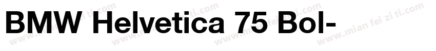BMW Helvetica 75 Bol字体转换